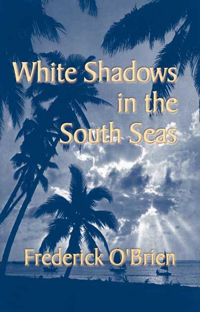 Постер фильма White Shadows in the South Seas