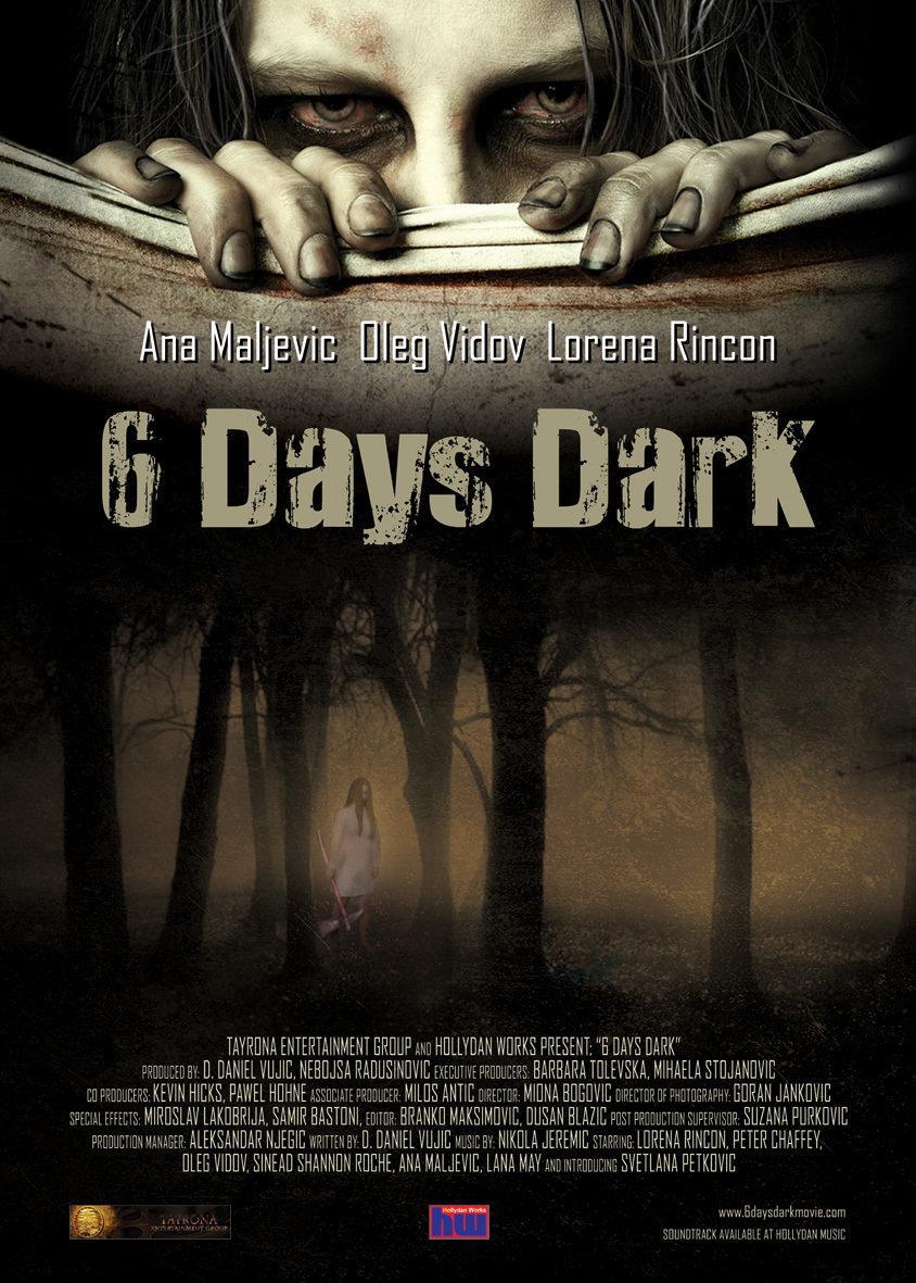 Постер фильма 6 дней темноты | 6 Days Dark