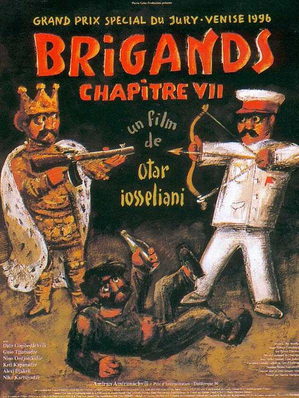Постер фильма Разбойники. Глава VII | Brigands, chapitre VII
