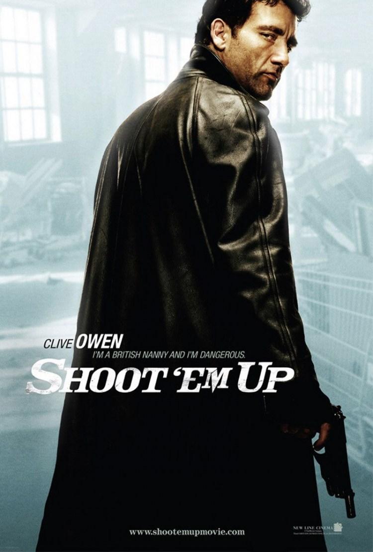 Постер фильма Пристрели их | Shoot 'Em Up