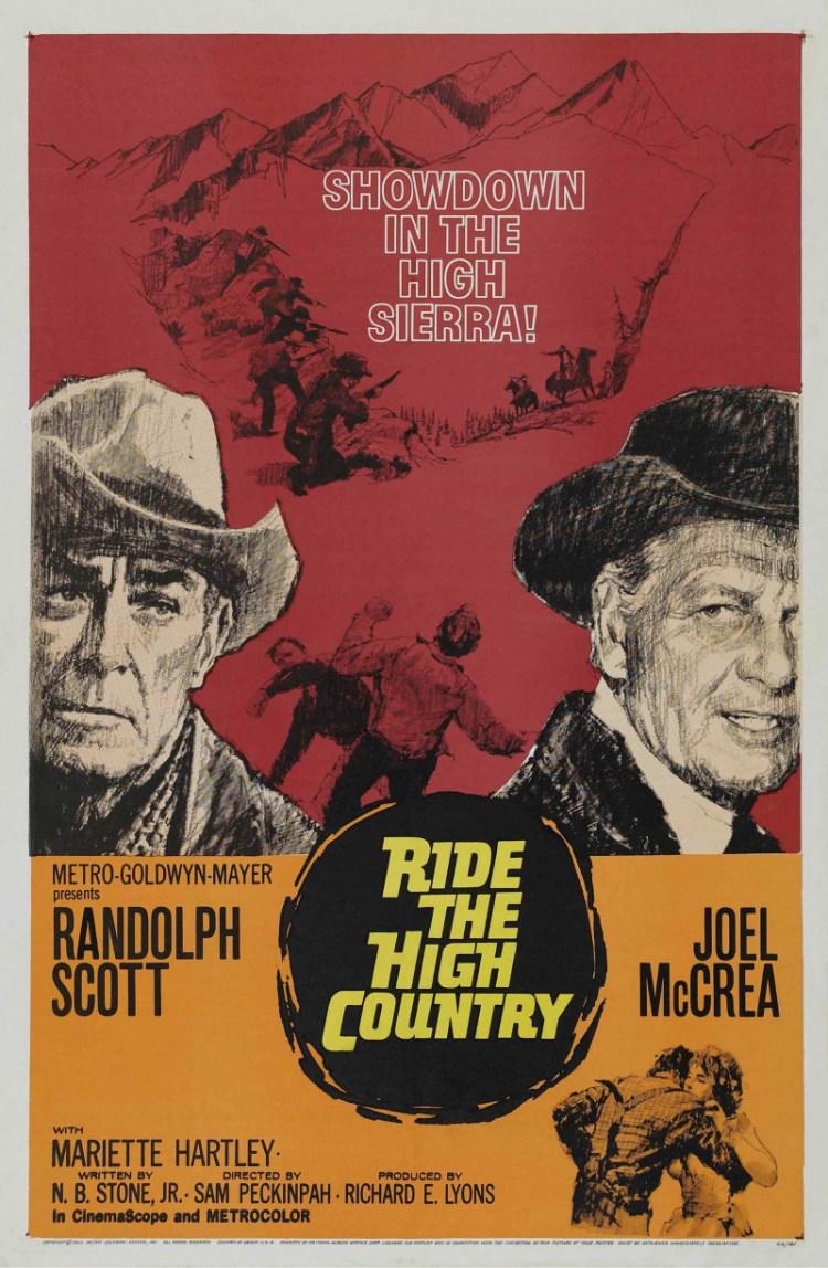 Постер фильма Скачи по высокогорью | Ride the High Country