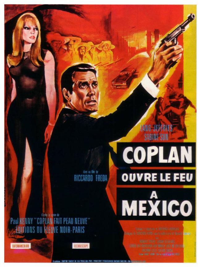 Постер фильма Coplan ouvre le feu à Mexico