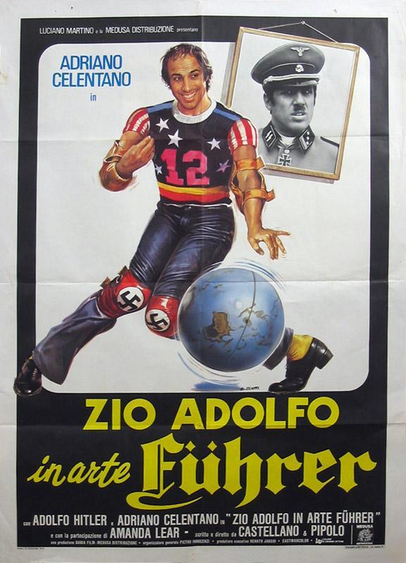 Постер фильма Дядя Адольф, по прозвищу Фюрер | Zio Adolfo, in arte Führer