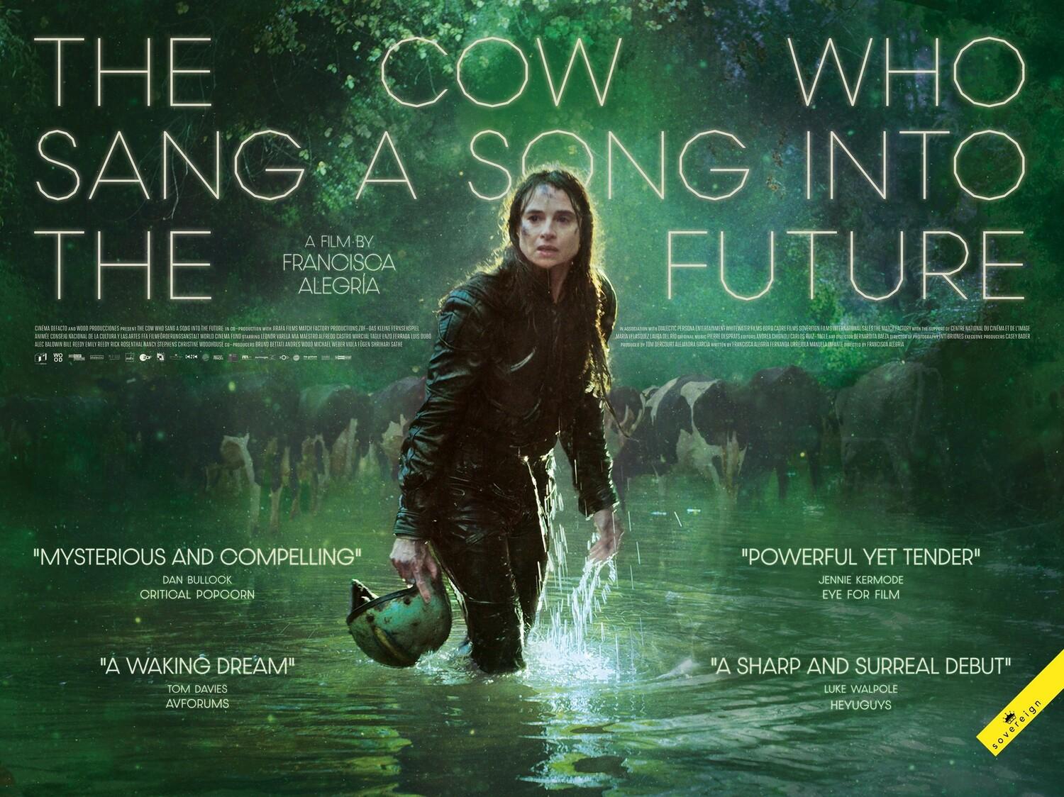 Постер фильма La vaca que cantó una canción hacia el futuro