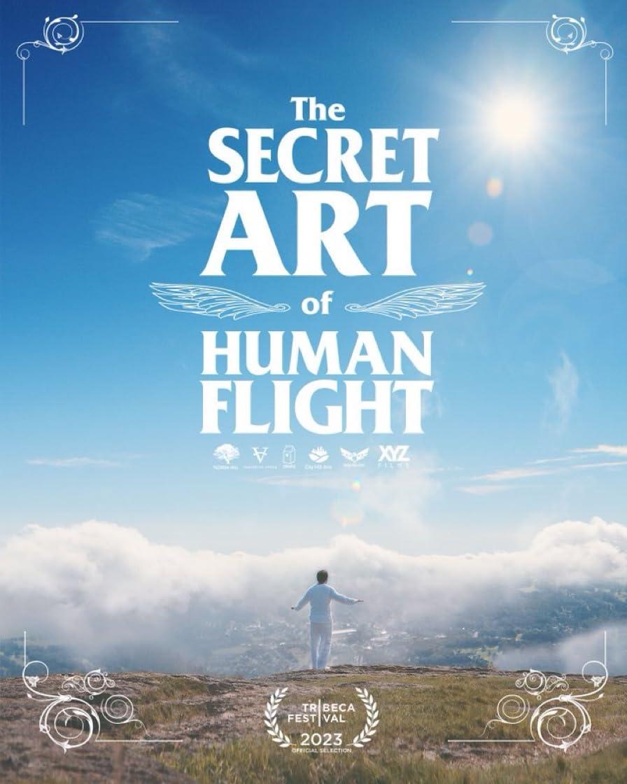 Постер фильма Тайное искусство человеческого полета | The Secret Art of Human Flight