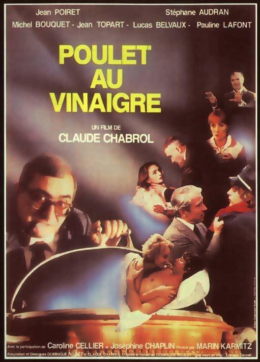 Постер фильма Цыпленок под уксусом | Poulet au vinaigre