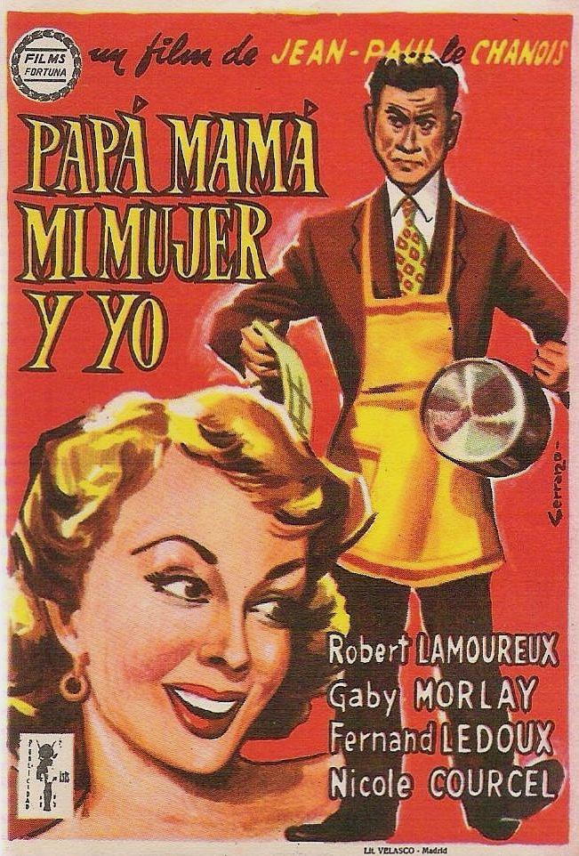 Постер фильма Папа, мама, моя жена и я | Papa, maman, ma femme et moi...