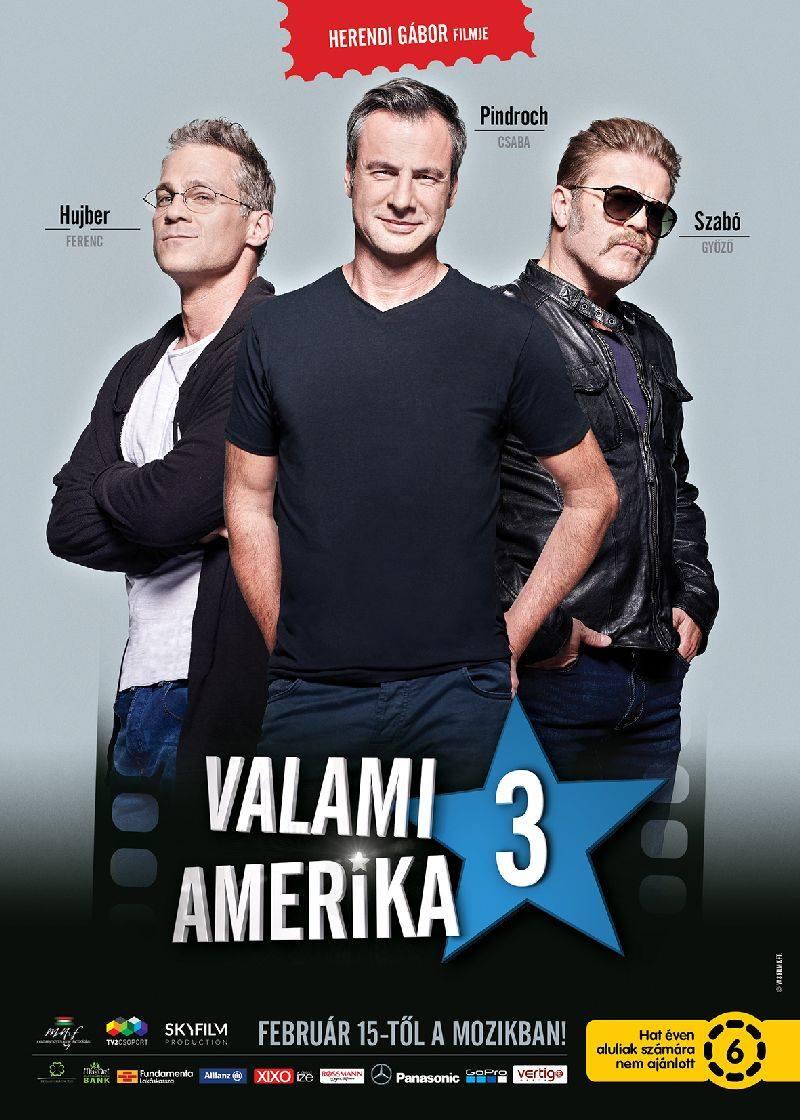 Постер фильма Valami Amerika 3 