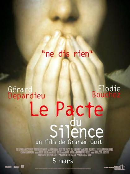 Постер фильма Обет молчания | Pacte du silence, Le