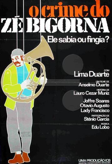 Постер фильма O Crime do Zé Bigorna
