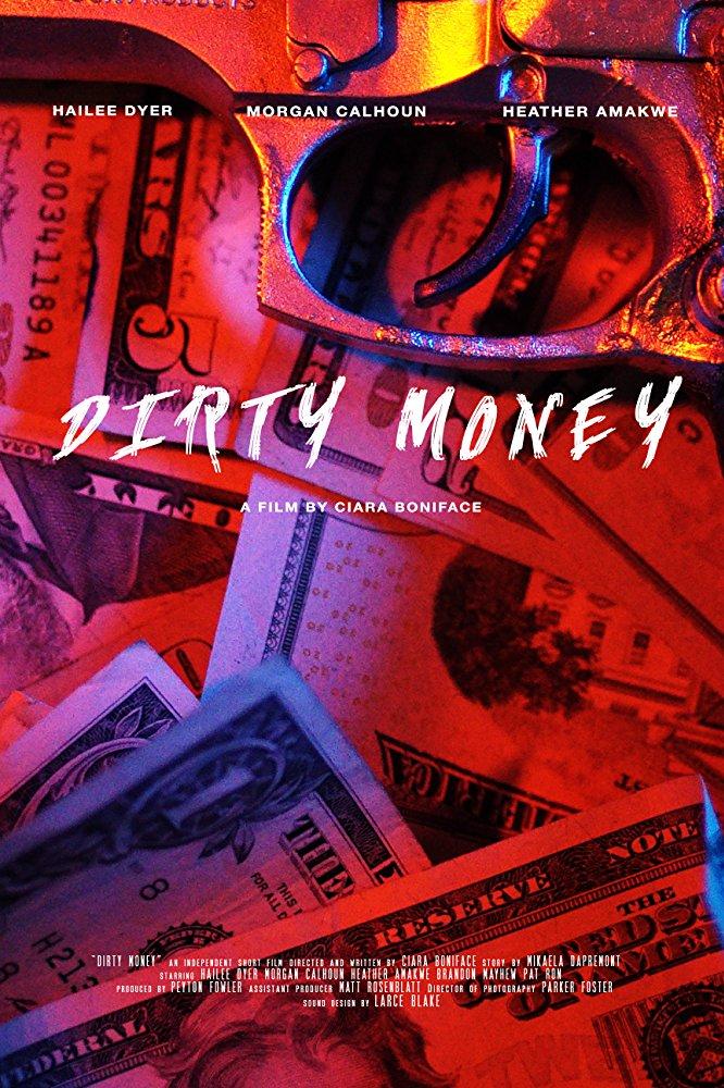 Постер фильма Dirty Money 