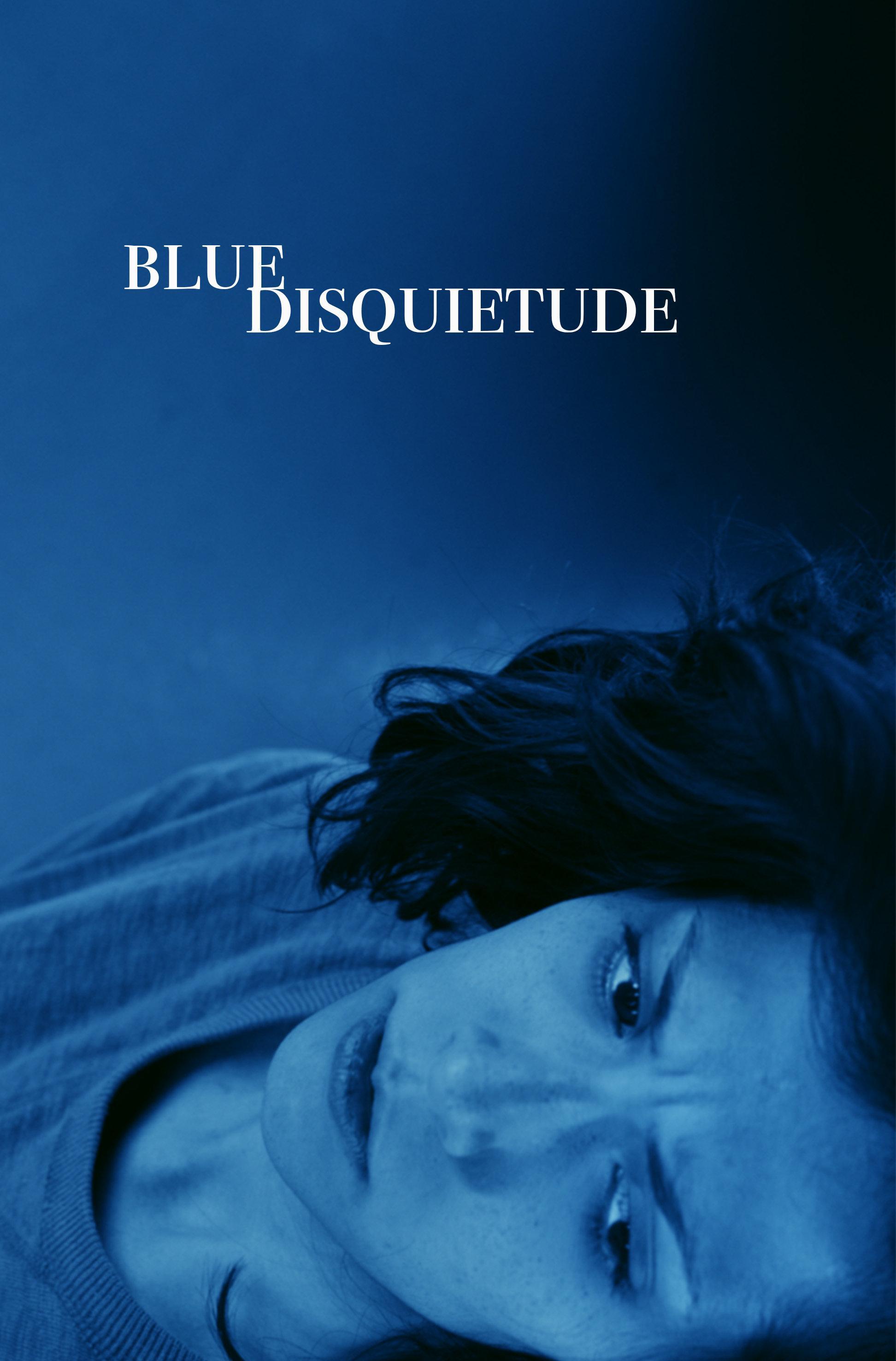 Постер фильма Blue Disquietude