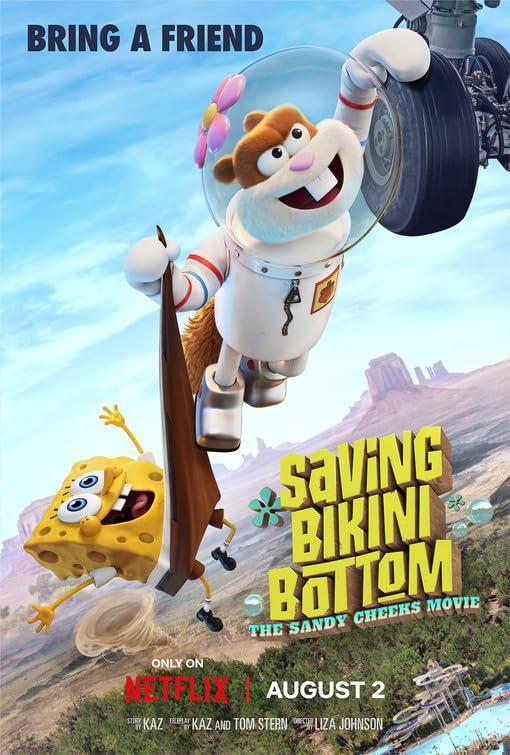 Постер фильма Спасти Бикини-Боттом: Фильм Сэнди Чикс | Saving Bikini Bottom: The Sandy Cheeks Movie