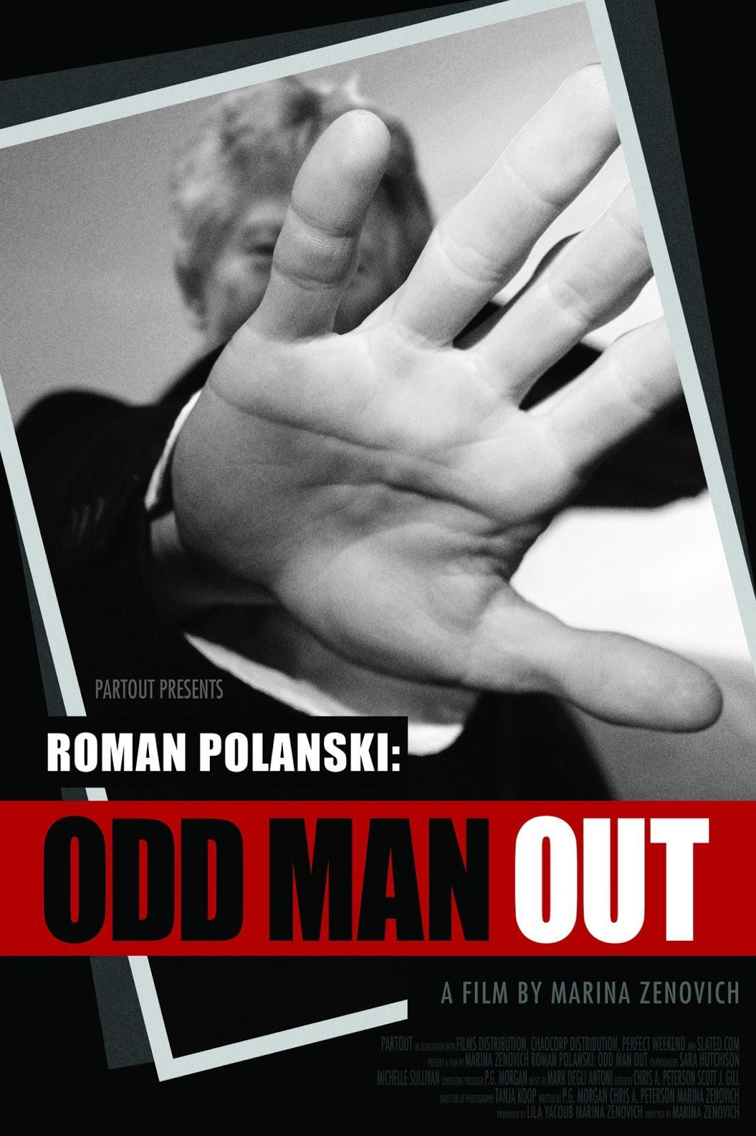 Постер фильма Роман Полански: Третий лишний | Roman Polanski: Odd Man Out