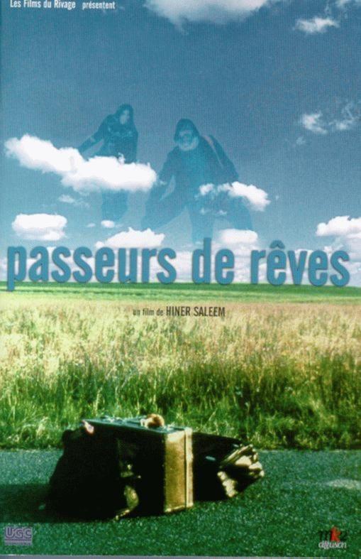 Постер фильма Passeurs de rêves
