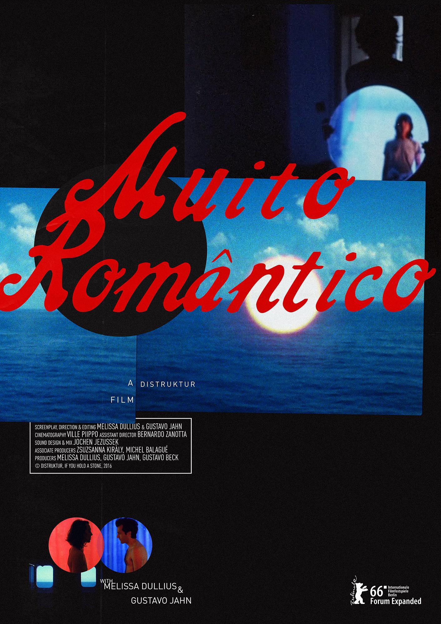 Постер фильма Очень романтично | Muito Romântico