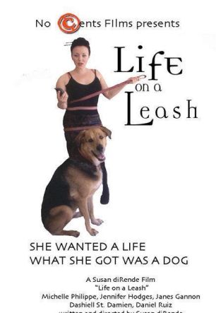 Life on a Leash