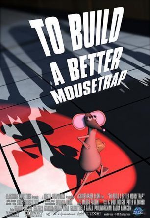 To Build a Better Mousetrap