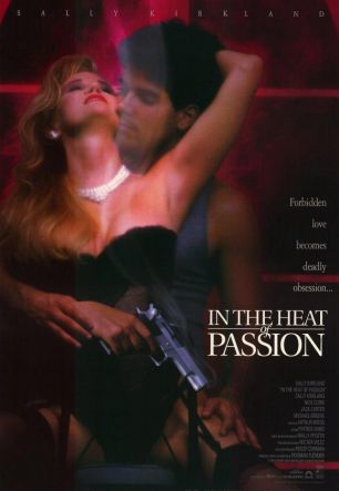 In the Heat of Passion