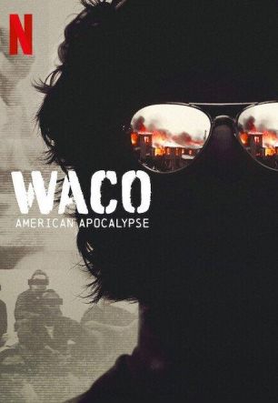 Осада в Уэйко: Американский апокалипсис