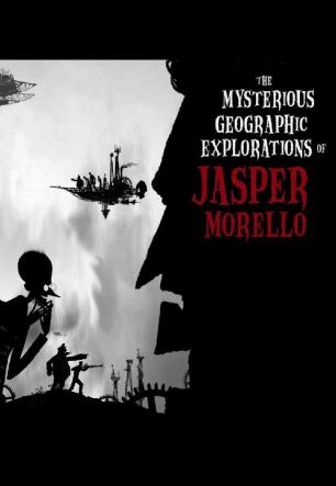 Mysterious Geographic Explorations of Jasper Morello