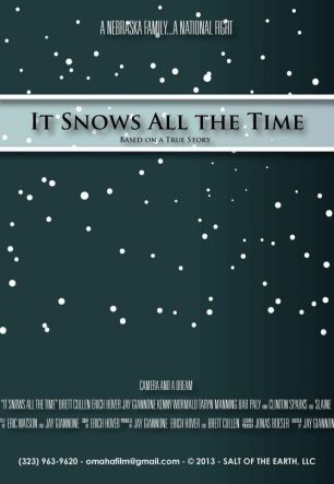 It Snows All the Time