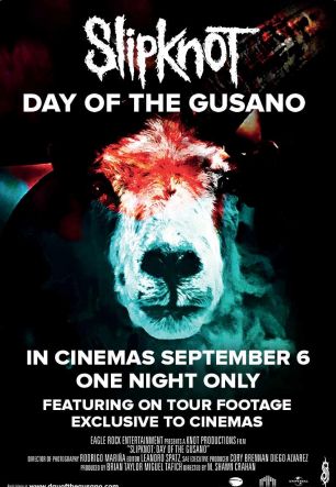 Slipknot: Day of the Gusano 