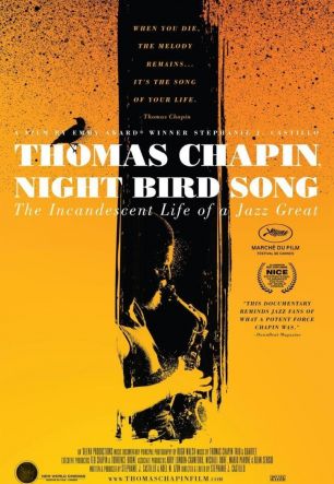 Thomas Chapin, Night Bird Song: The Incandescent Life of a Jazz Great