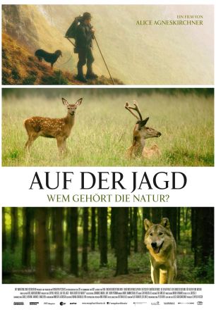 Auf der Jagd - Wem gehört die Natur? 