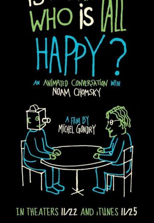 Счастлив ли человек высокого роста?: Анимированная беседа с Ноамом Хомски