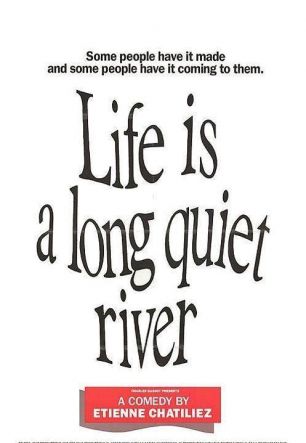 Жизнь - это долгая спокойная река