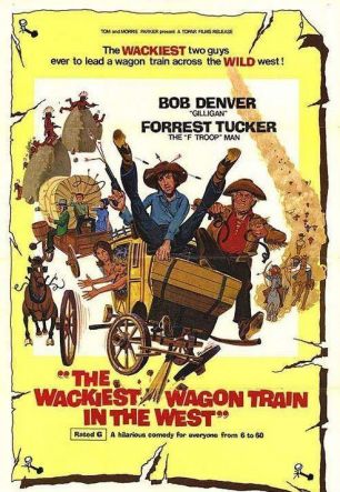 Wackiest Wagon Train in the West
