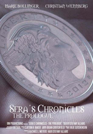 Sera's Chronicles: The Prologue