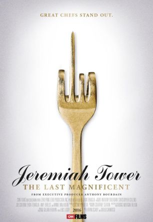 Jeremiah Tower: The Last Magnificent