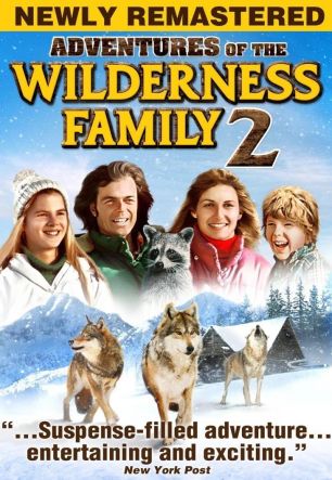 Further Adventures of the Wilderness Family