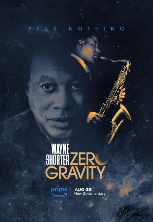 Wayne Shorter: Zero Gravity