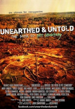 Unearthed & Untold: The Path to Pet Sematary