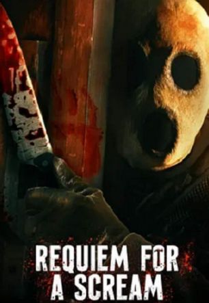 Requiem for a Scream