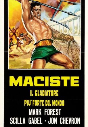 Maciste, il gladiatore più forte del mondo
