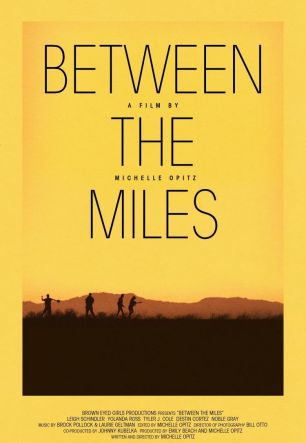 Between the Miles