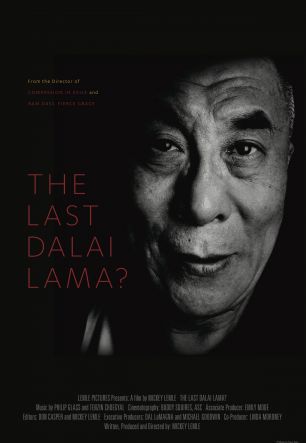 The Last Dalai Lama? 