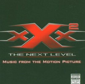Музыка и песни из фильма Три икса 2: Новый уровень (xXx: State of the Union ()) — Seriestrack