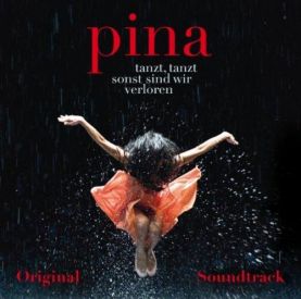 Музыка из фильма Пина: Танец страсти 3D