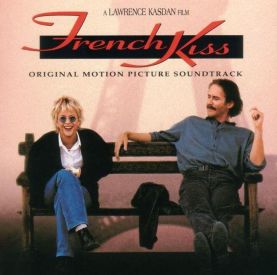 Музыка из фильма Французский поцелуй