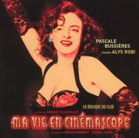 Музыка из фильма Ma vie en cinémascope